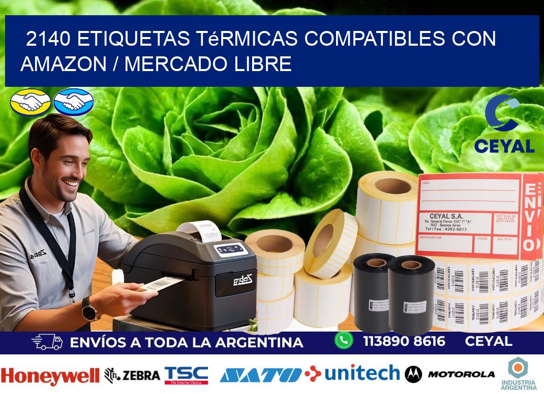 2140 etiquetas térmicas compatibles con Amazon / Mercado Libre