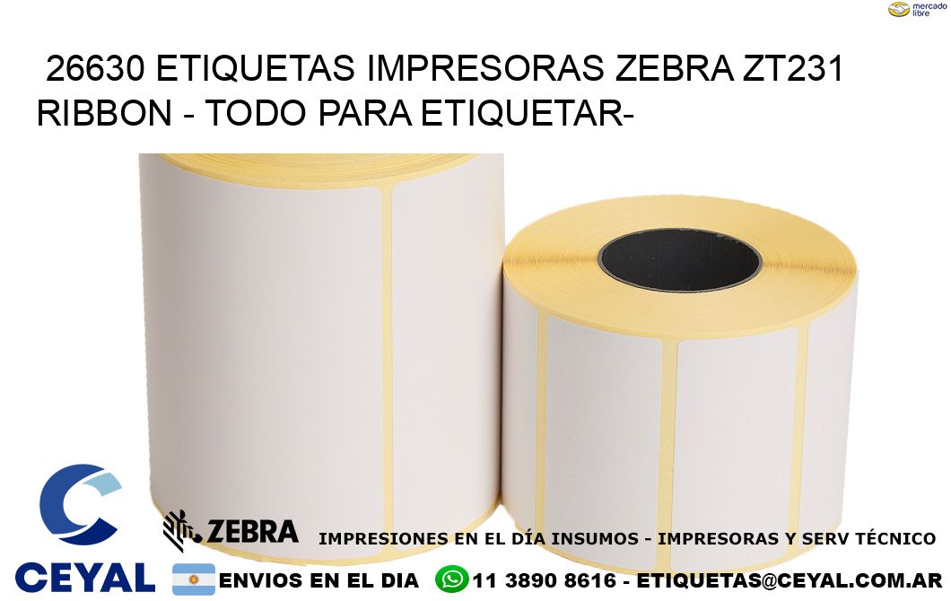 26630 etiquetas impresoras zebra zt231 ribbon – Todo para Etiquetar-