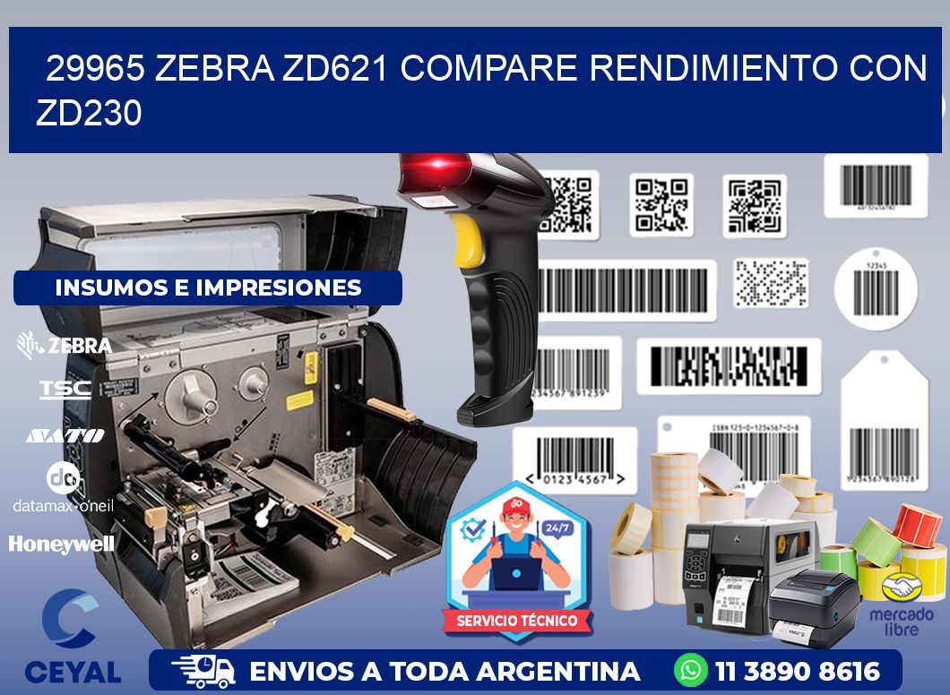 29965 Zebra ZD621 compare rendimiento con ZD230