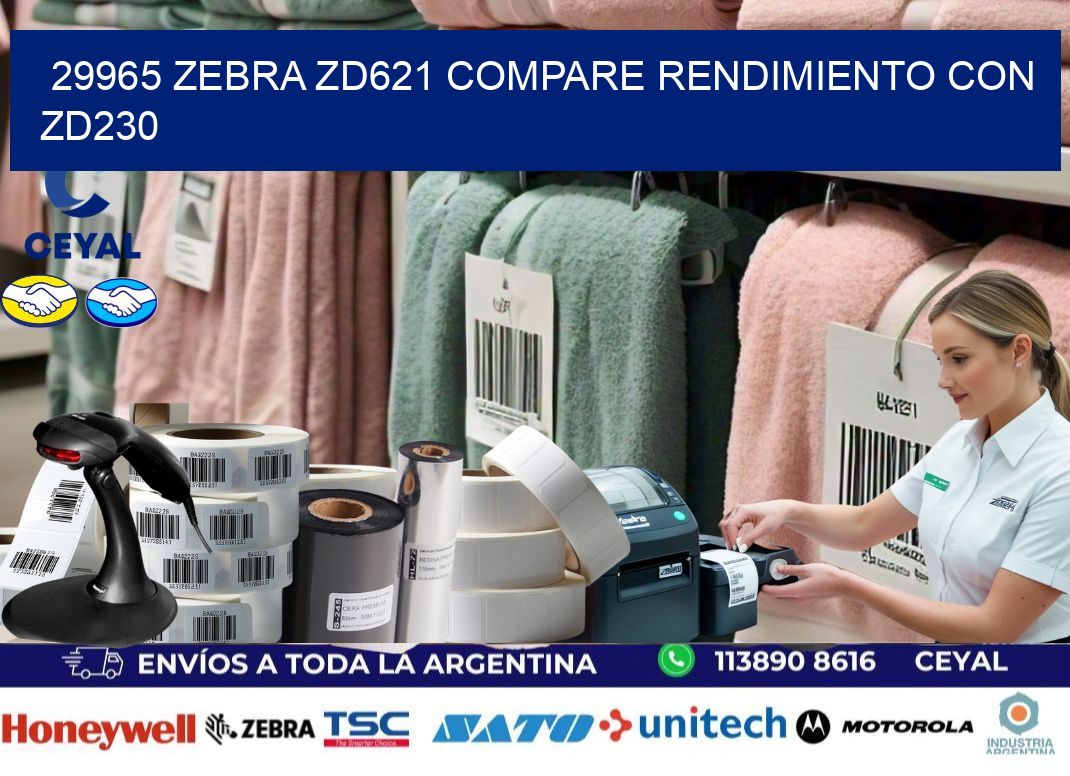 29965 Zebra ZD621 compare rendimiento con ZD230