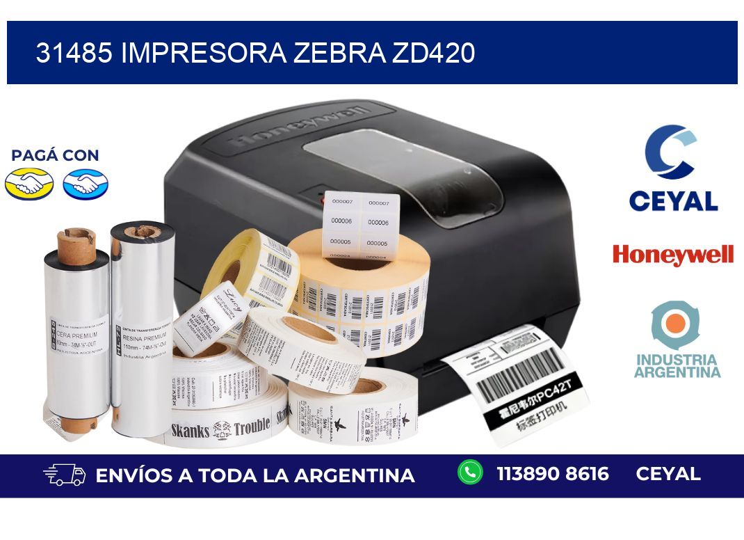 31485 Impresora Zebra ZD420