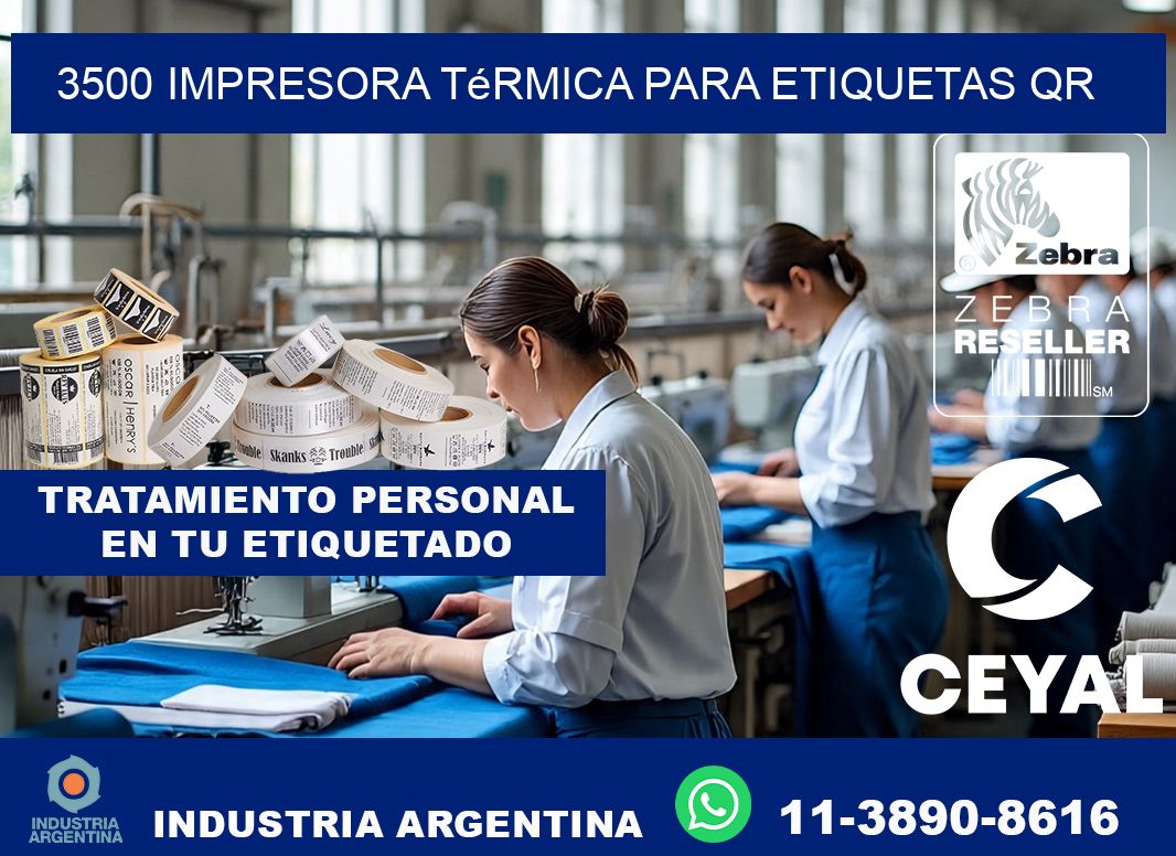 3500 impresora térmica para etiquetas QR