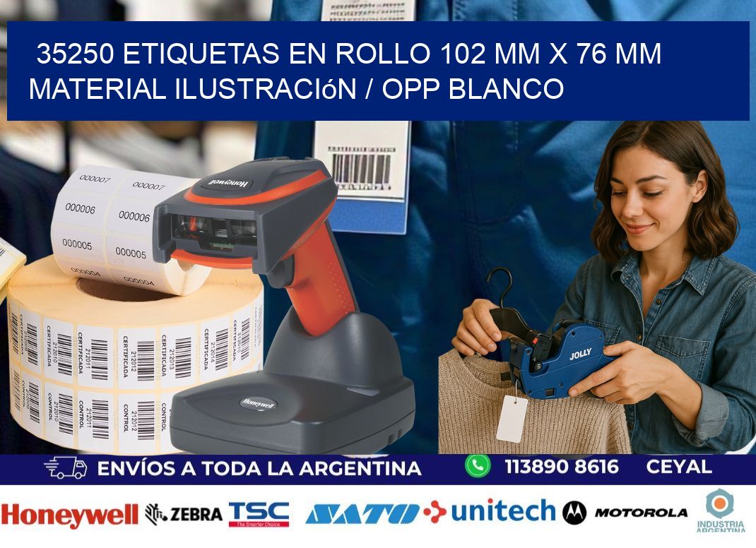35250 Etiquetas en rollo 102 mm x 76 mm material Ilustración / OPP Blanco