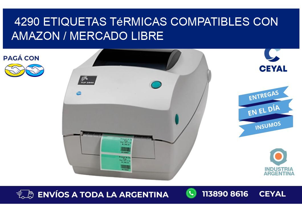 4290 etiquetas térmicas compatibles con Amazon / Mercado Libre