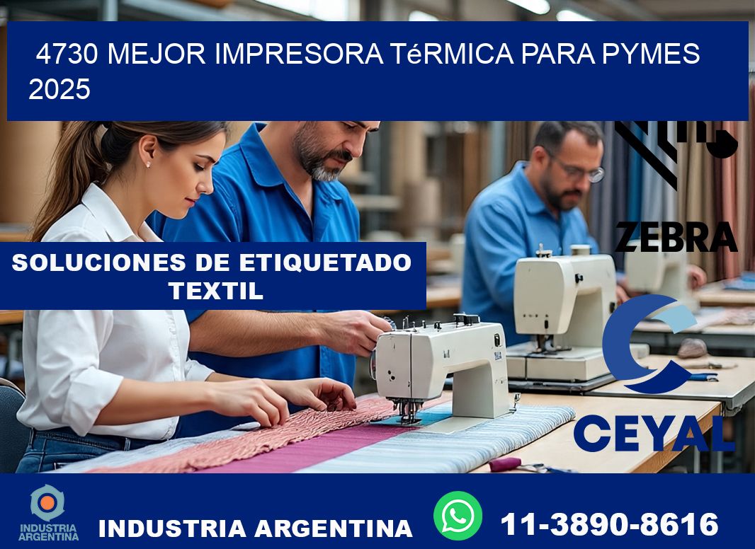 4730 mejor impresora térmica para pymes 2025