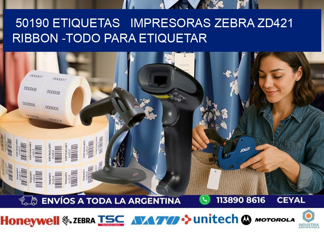 50190 etiquetas   impresoras zebra zd421 ribbon -Todo para Etiquetar