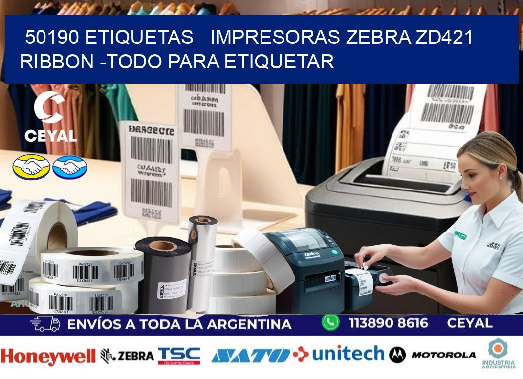 50190 etiquetas   impresoras zebra zd421 ribbon -Todo para Etiquetar