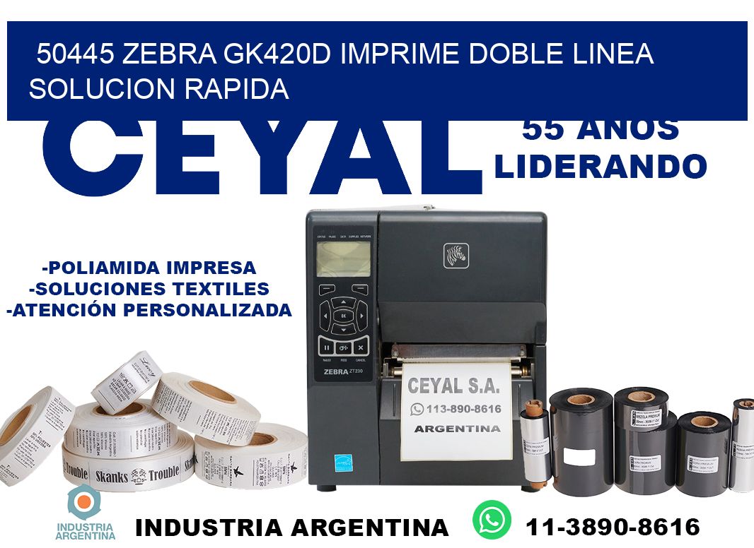 50445 zebra gk420d imprime doble linea solucion rapida