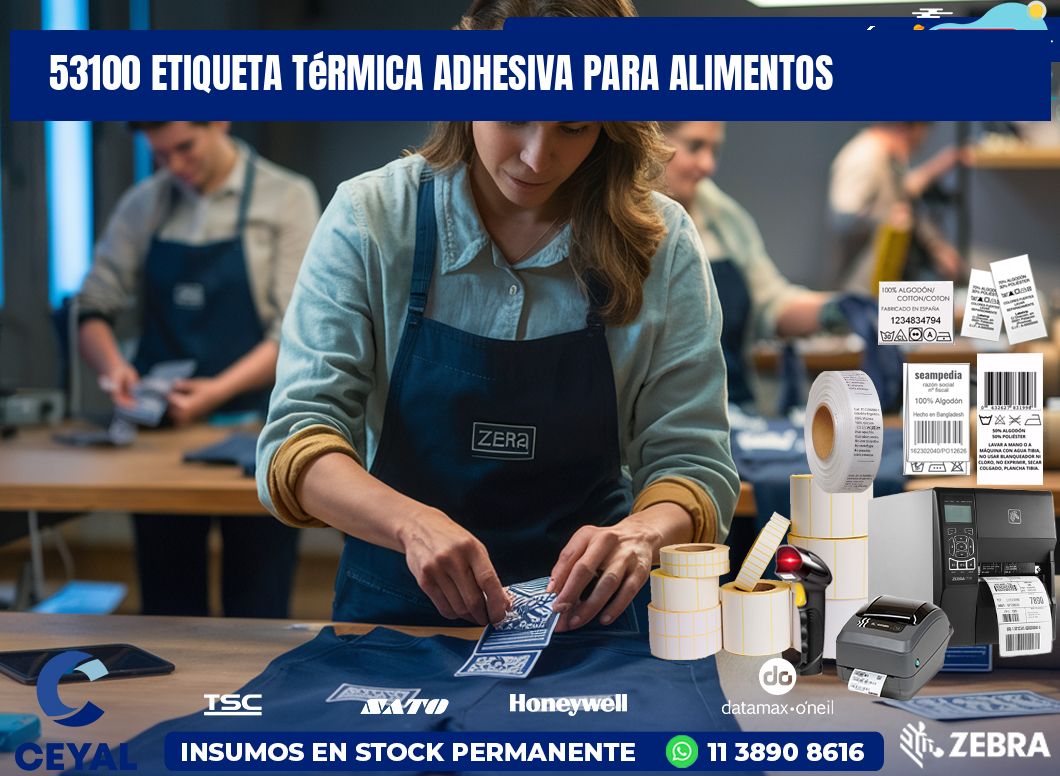 53100 Etiqueta térmica adhesiva para Alimentos