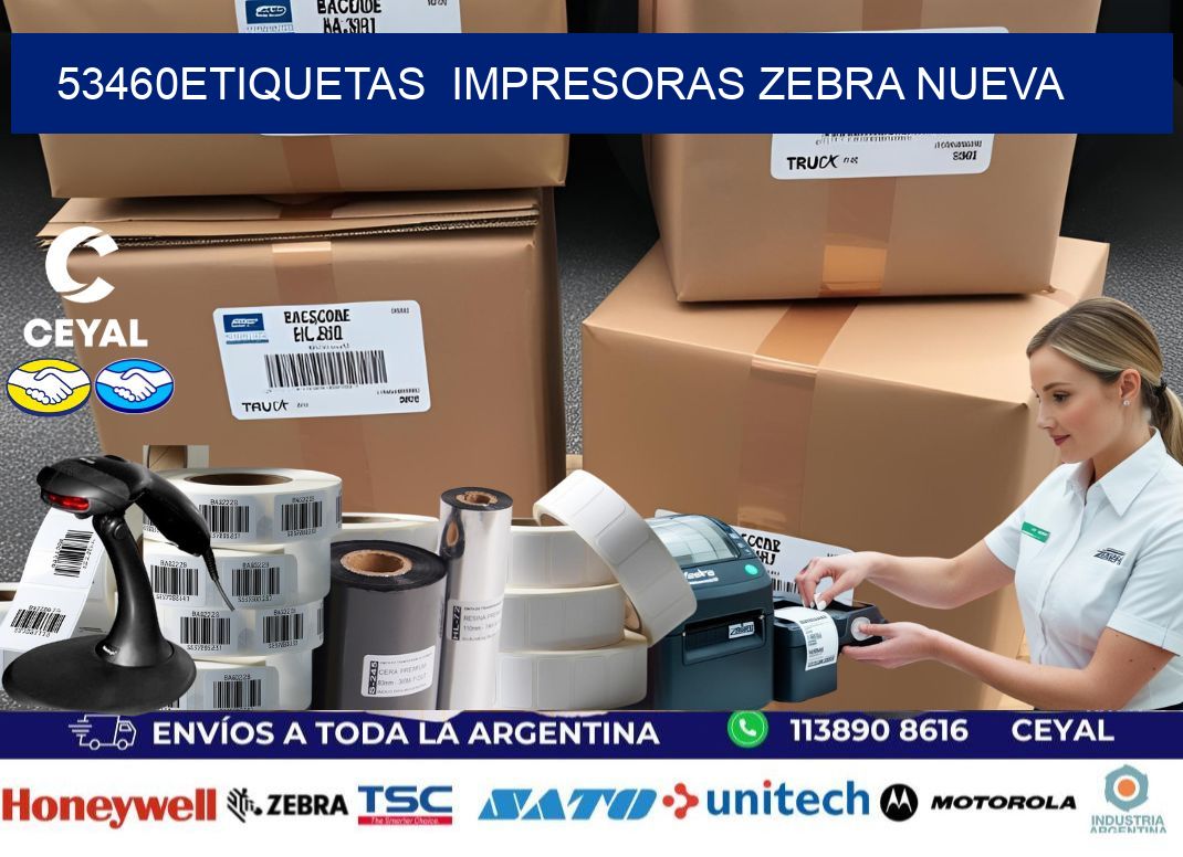 53460etiquetas  impresoras zebra nueva