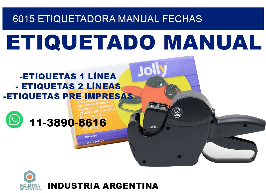 6015 etiquetadora manual fechas