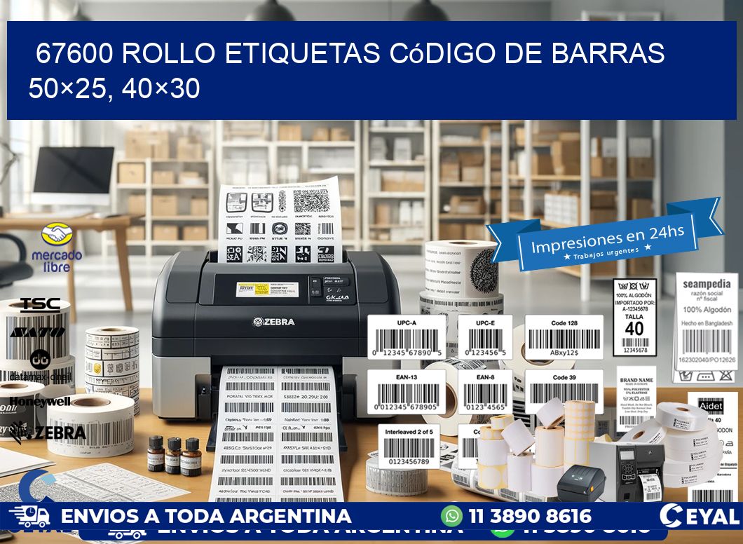 67600 rollo etiquetas código de barras 50×25, 40×30