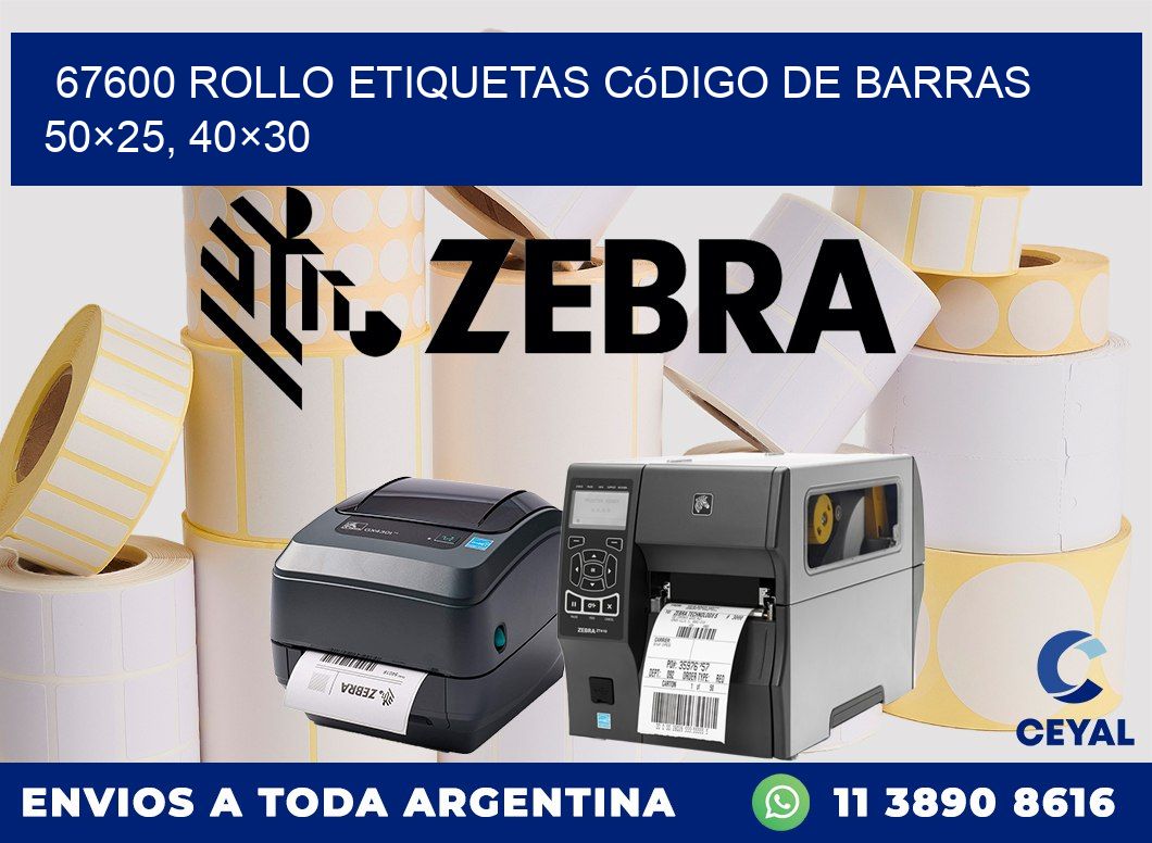 67600 rollo etiquetas código de barras 50×25, 40×30