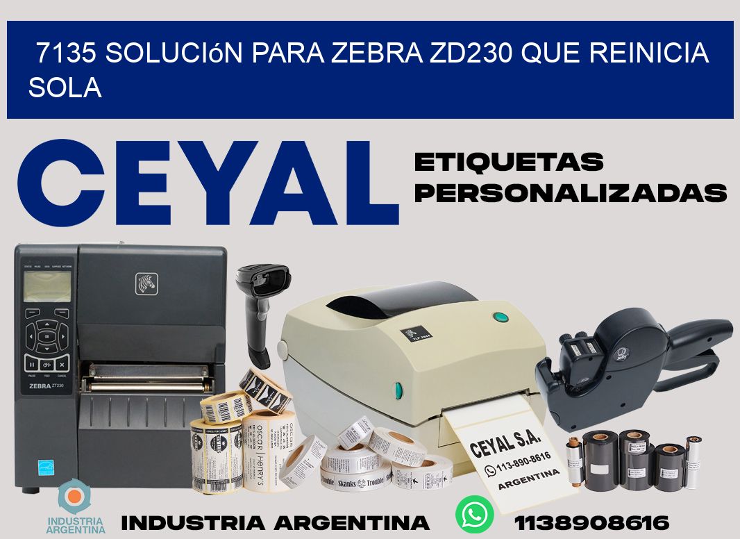 7135 solución para zebra zd230 que reinicia sola