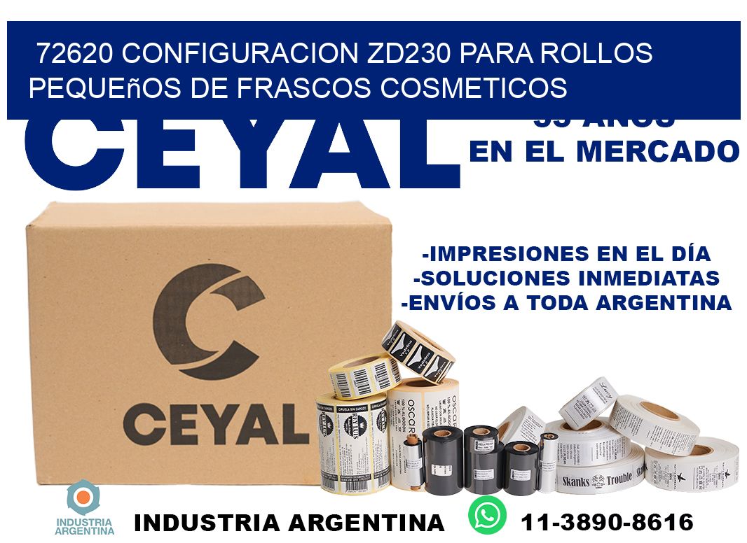 72620 configuracion zd230 para rollos pequeños de frascos cosmeticos