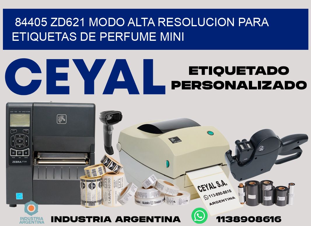 84405 zd621 modo alta resolucion para etiquetas de perfume mini