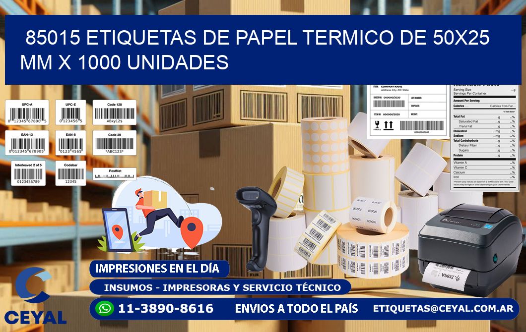 85015 Etiquetas De Papel Termico De 50x25 Mm X 1000 Unidades