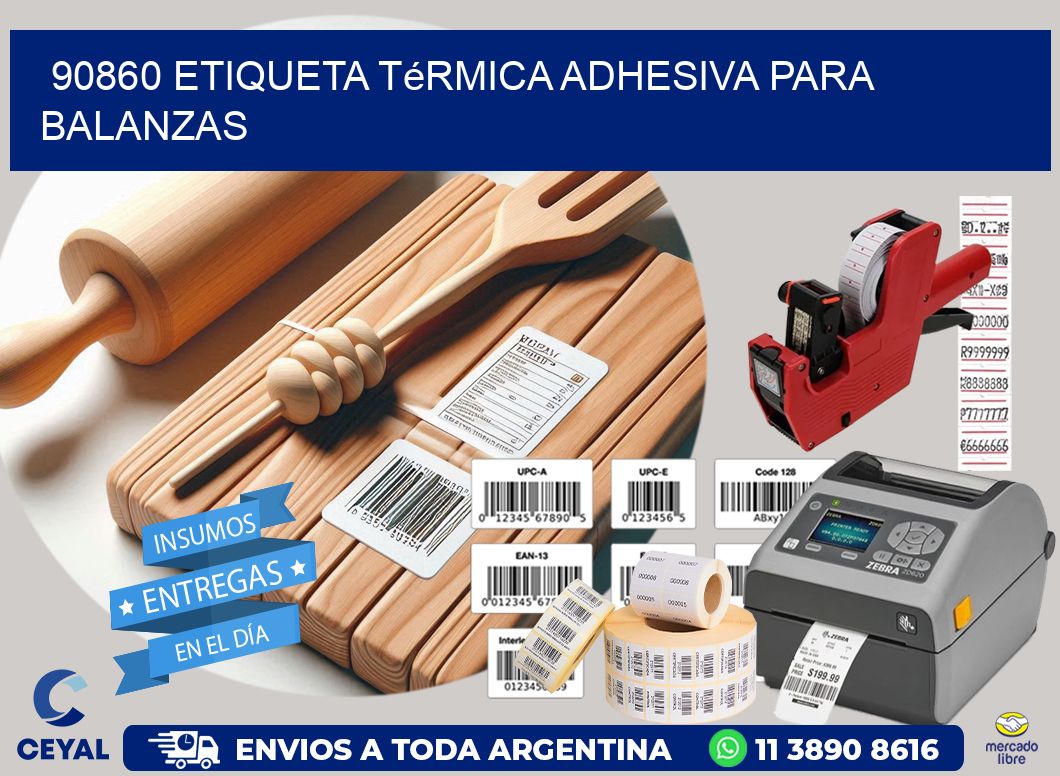 90860 Etiqueta térmica adhesiva para balanzas