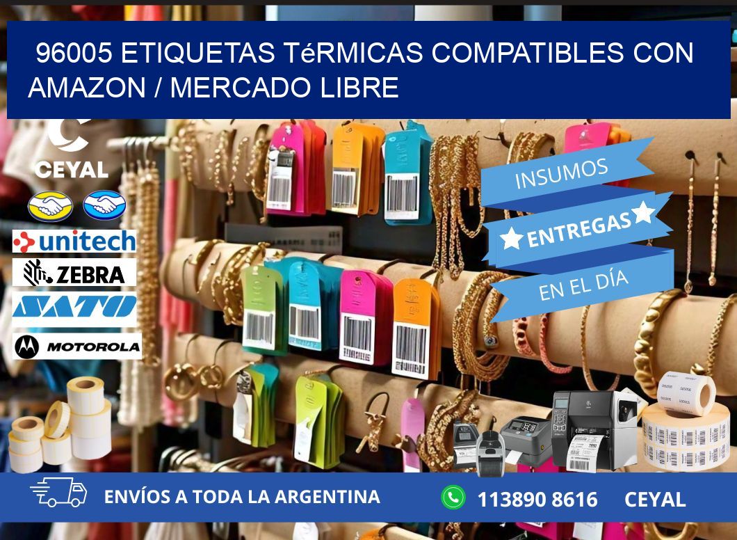 96005 etiquetas térmicas compatibles con Amazon / Mercado Libre