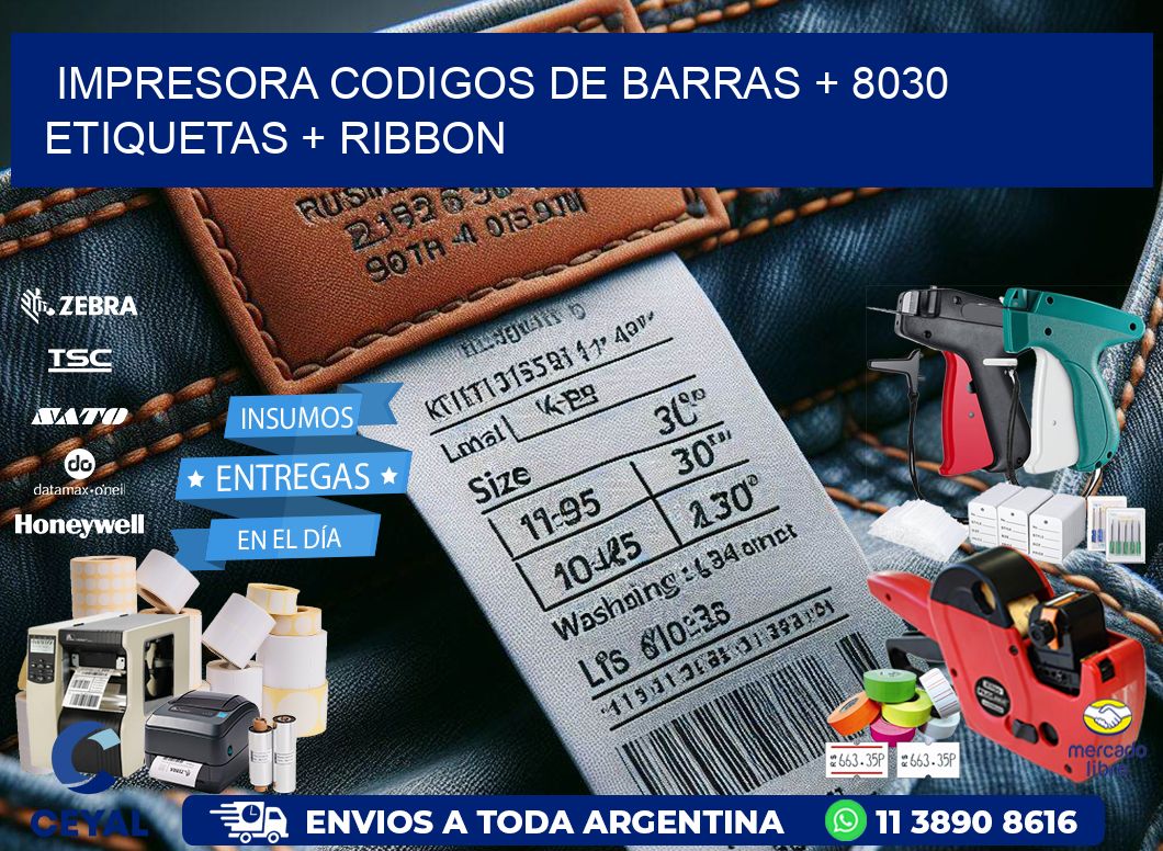 impresora codigos de barras + 8030 etiquetas + ribbon