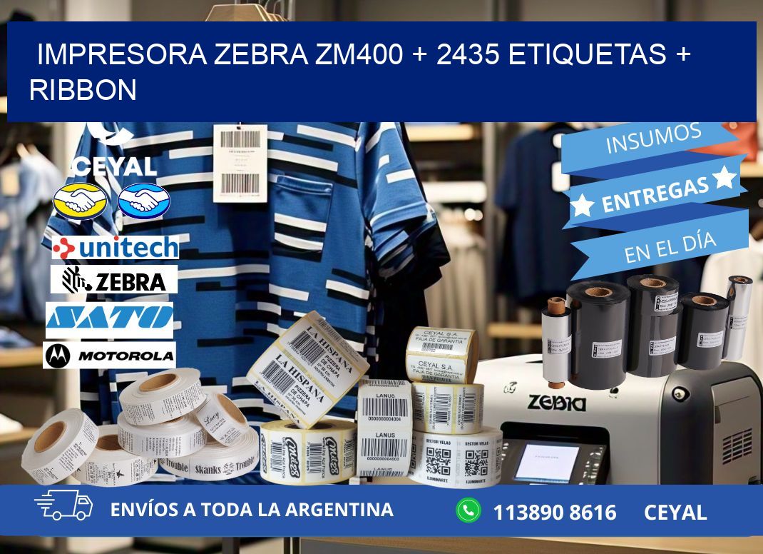 impresora zebra zm400 + 2435 etiquetas + ribbon