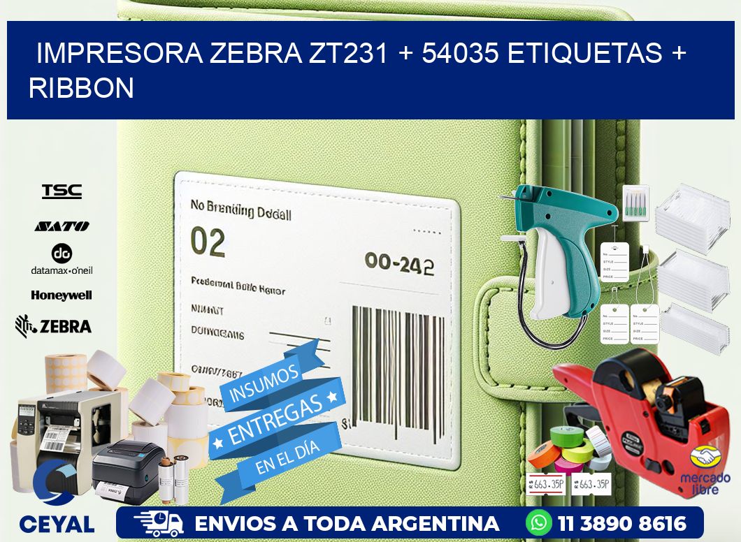 impresora zebra zt231 + 54035 etiquetas + ribbon