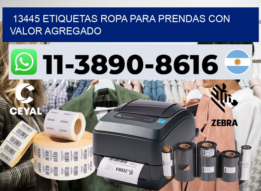 13445 Etiquetas ropa para prendas con valor agregado