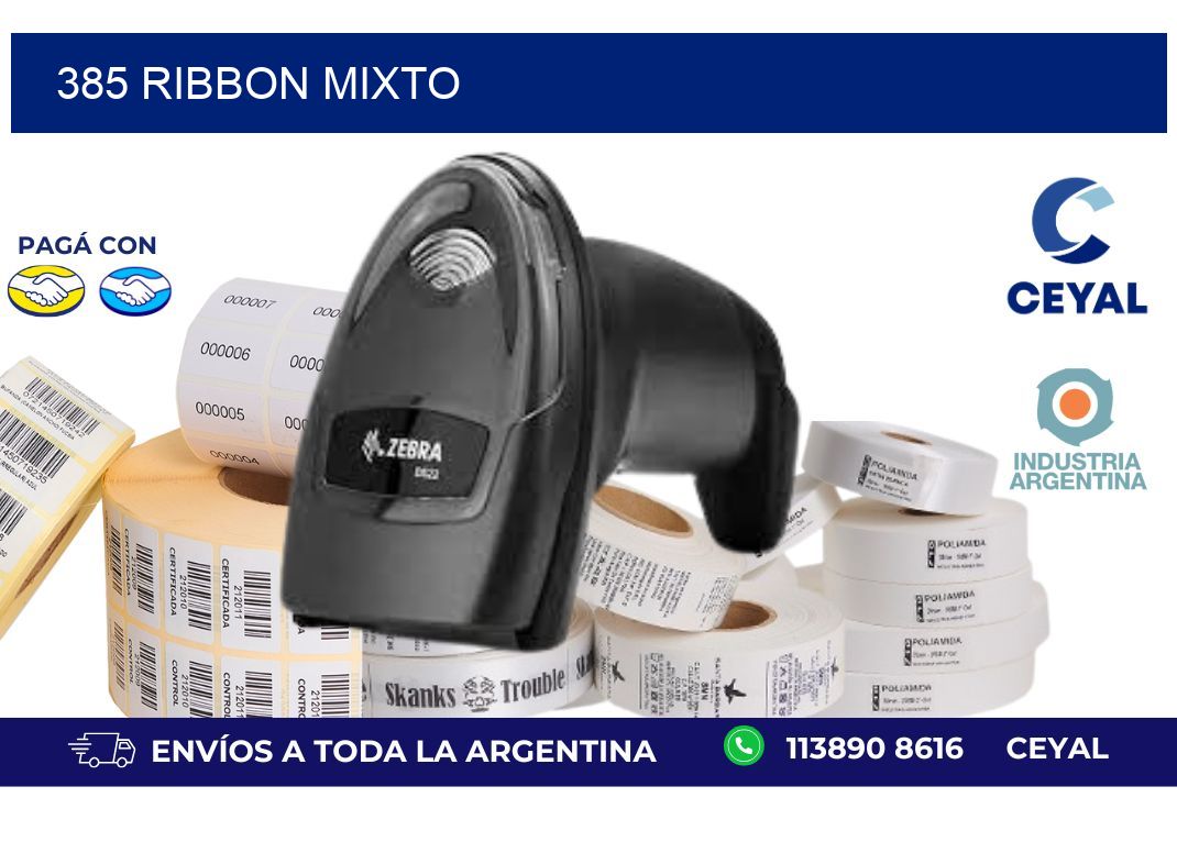 385 ribbon mixto