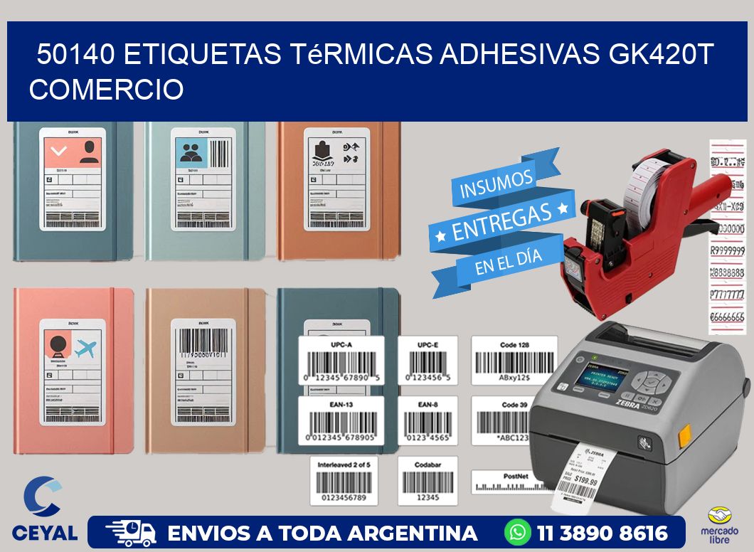50140 etiquetas térmicas adhesivas gk420t comercio