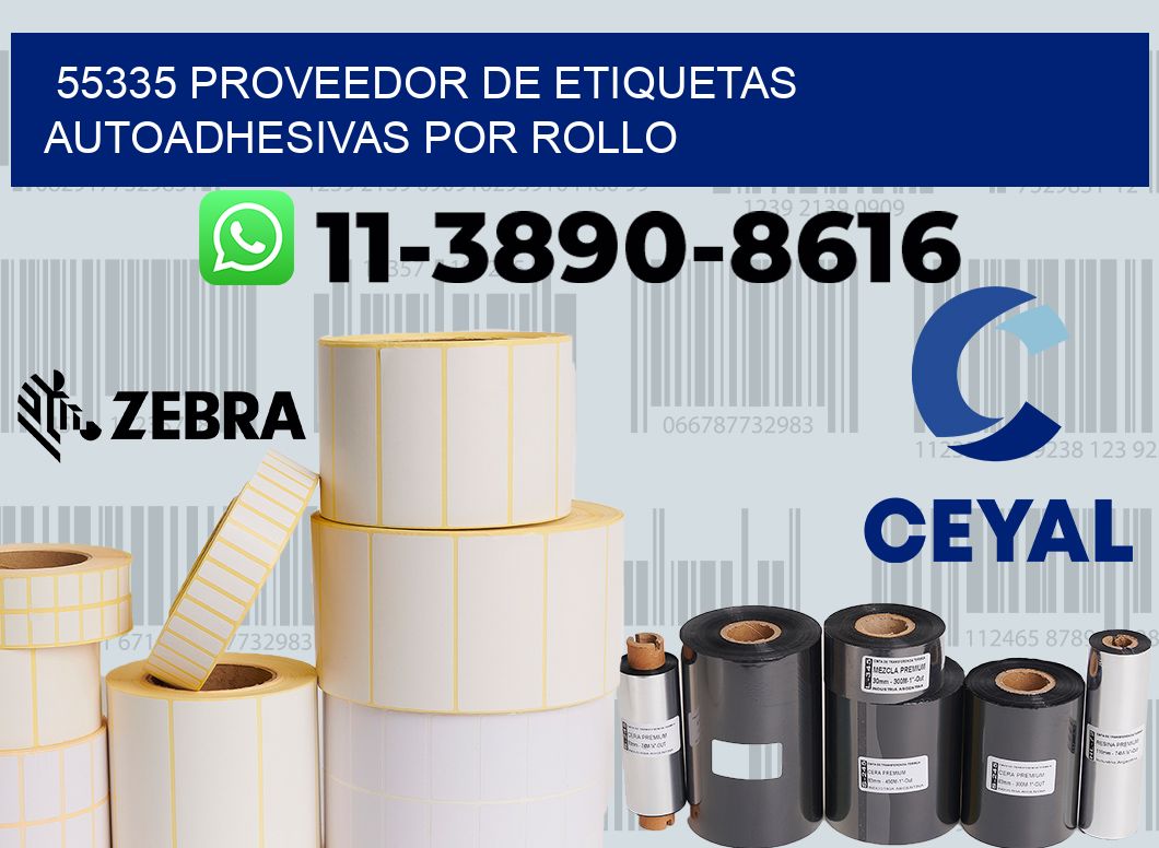 55335 proveedor de etiquetas autoadhesivas por rollo