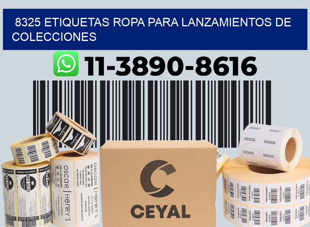 8325 Etiquetas ropa para lanzamientos de colecciones