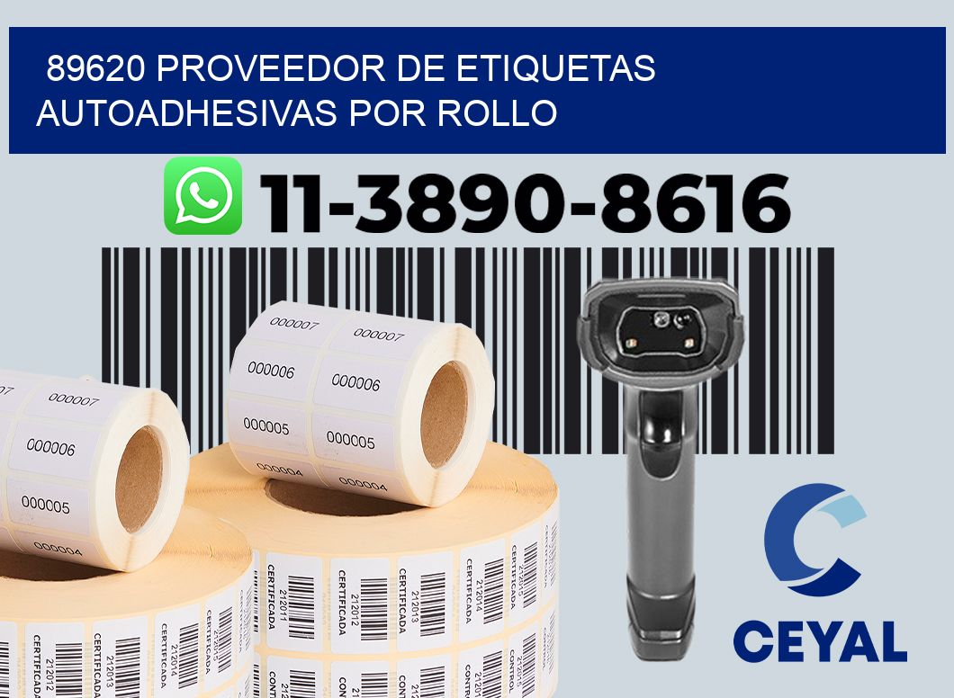 89620 proveedor de etiquetas  autoadhesivas por rollo
