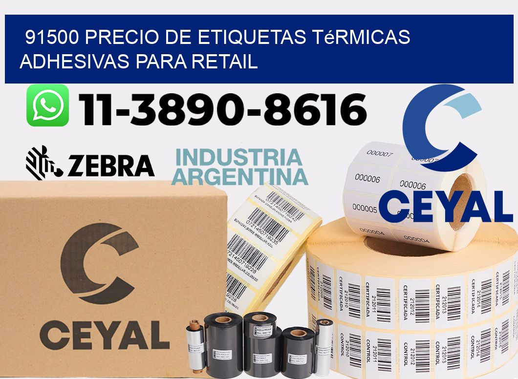 91500 precio de etiquetas térmicas adhesivas para retail