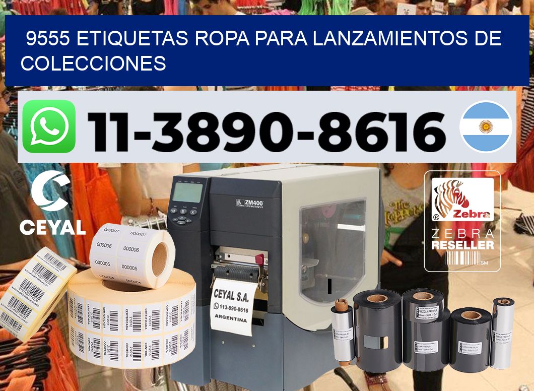 9555 Etiquetas ropa para lanzamientos de colecciones