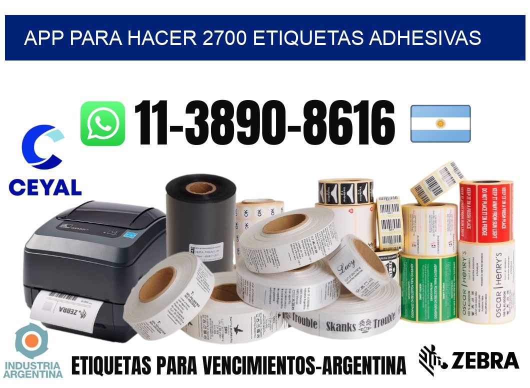 App para hacer 2700 etiquetas adhesivas