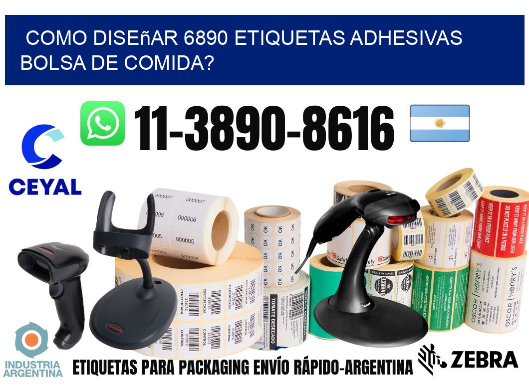 como diseñar 6890 etiquetas adhesivas bolsa de comida?