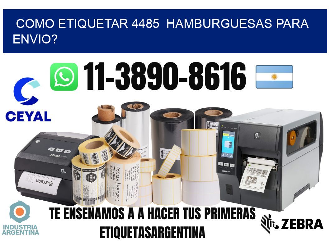 como etiquetar 4485  hamburguesas para envio?