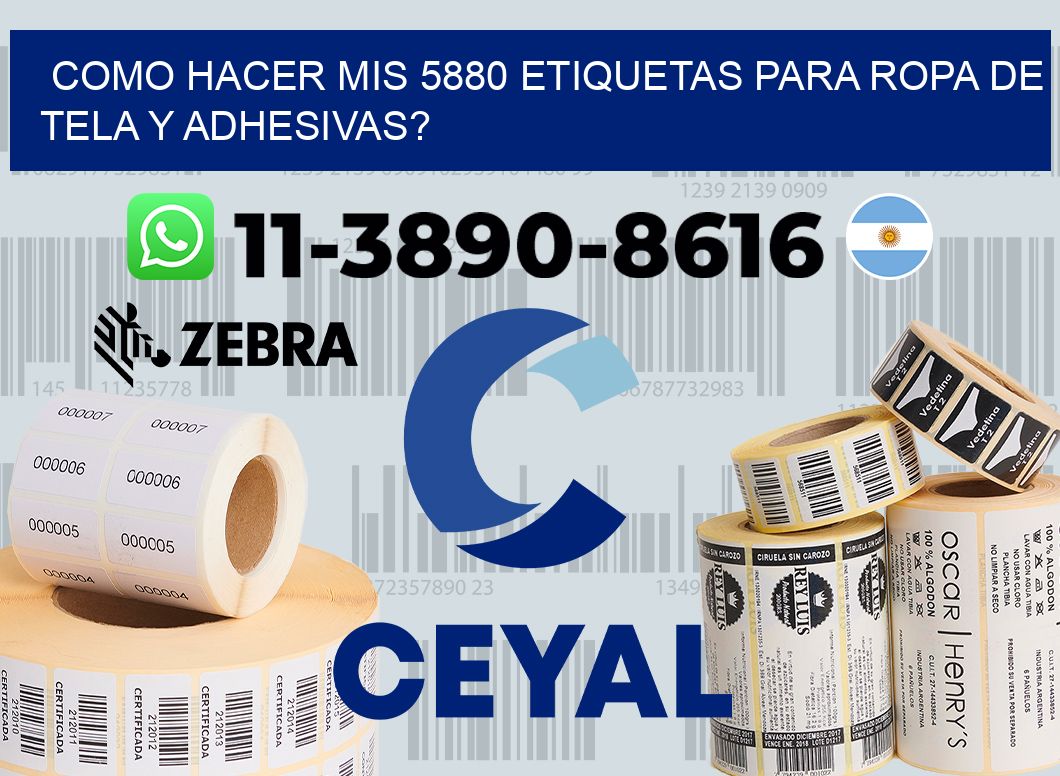como hacer mis 5880 etiquetas para ropa de tela y adhesivas?