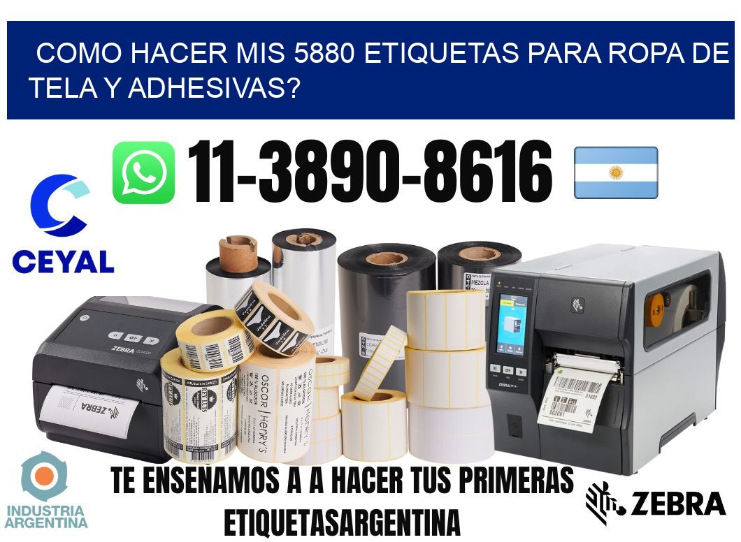 como hacer mis 5880 etiquetas para ropa de tela y adhesivas?