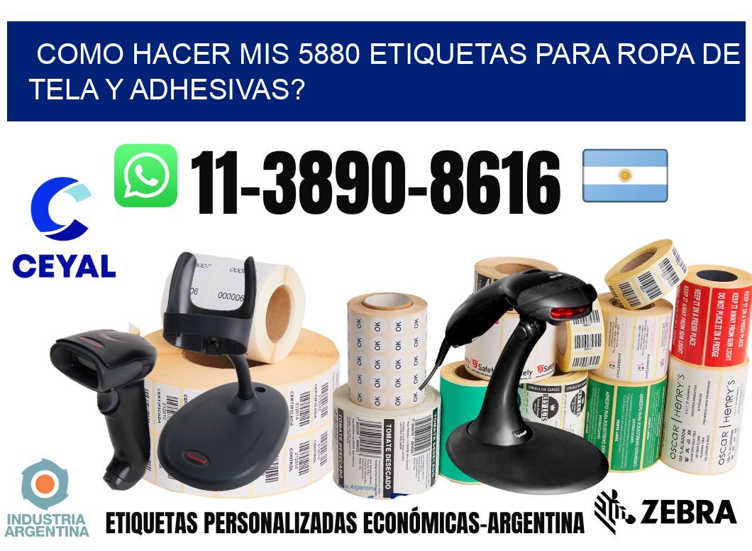 como hacer mis 5880 etiquetas para ropa de tela y adhesivas?