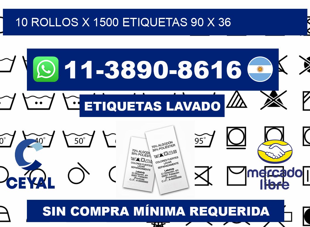 10 rollos x 1500 etiquetas 90 x 36
