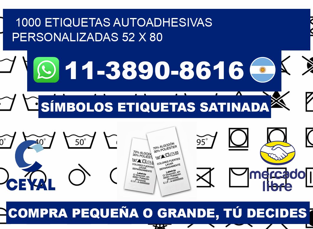 1000 Etiquetas autoadhesivas personalizadas 52 x 80