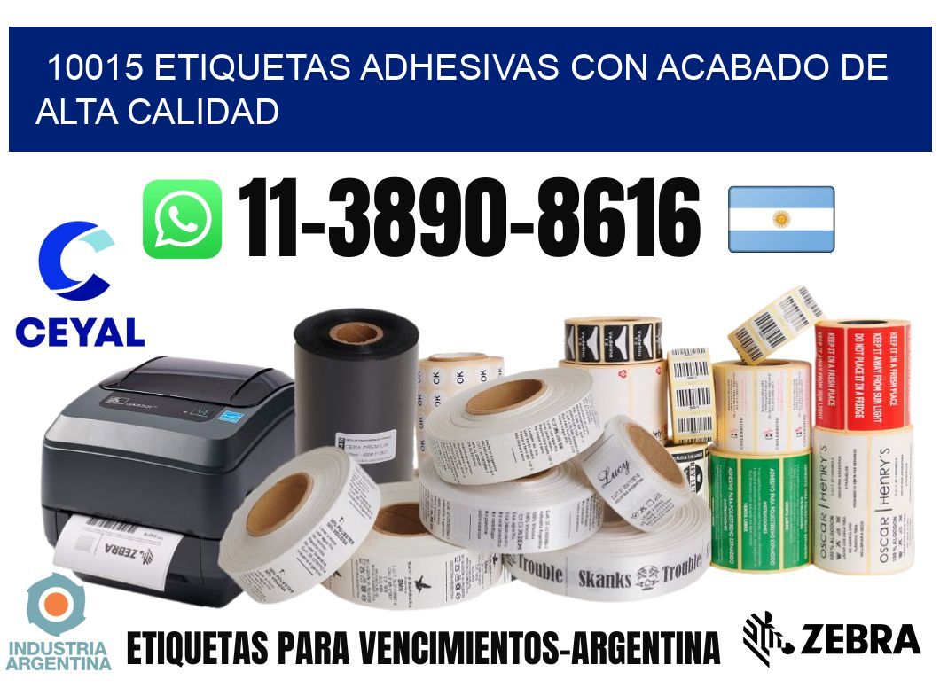 10015 Etiquetas adhesivas con acabado de alta calidad