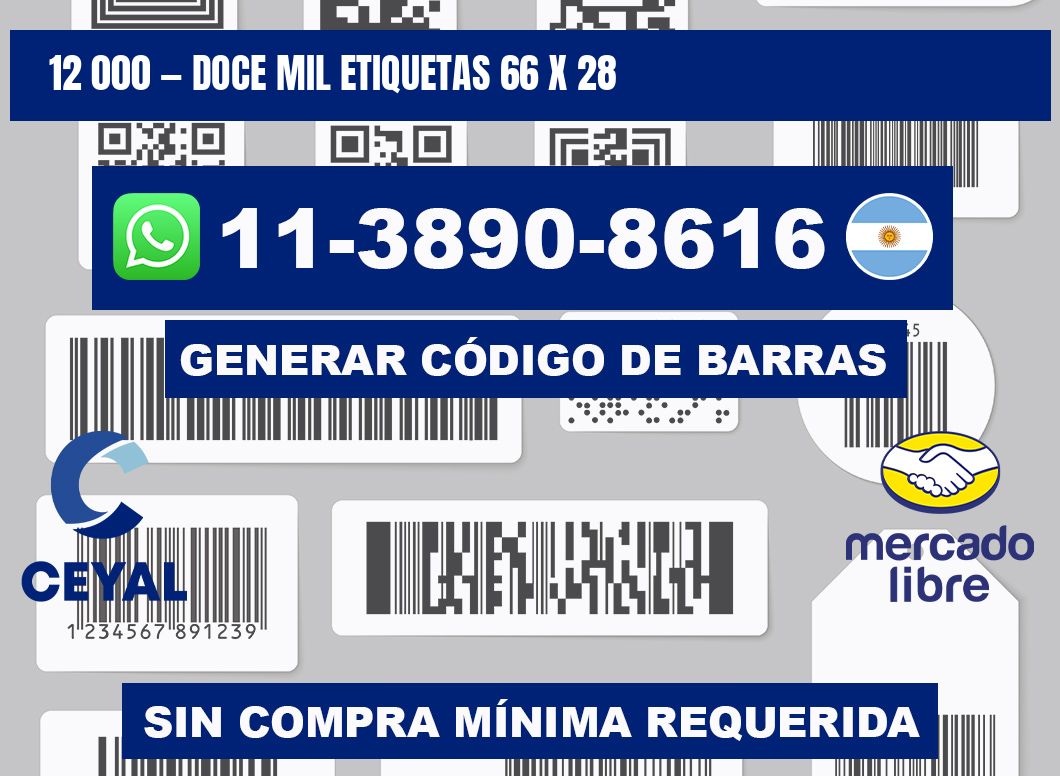 12 000 — doce mil etiquetas 66 x 28