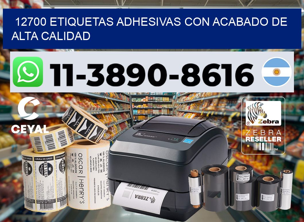12700 Etiquetas adhesivas con acabado de alta calidad
