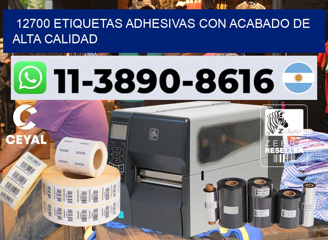 12700 Etiquetas adhesivas con acabado de alta calidad