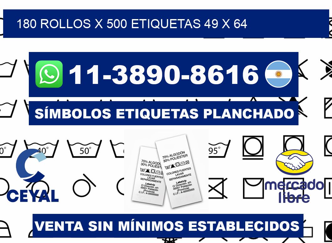 180 rollos x 500 etiquetas 49 x 64