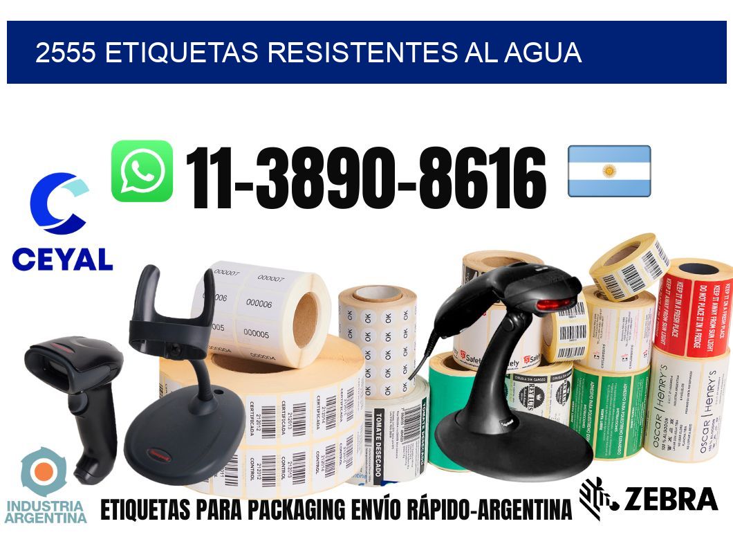 2555 Etiquetas resistentes al agua