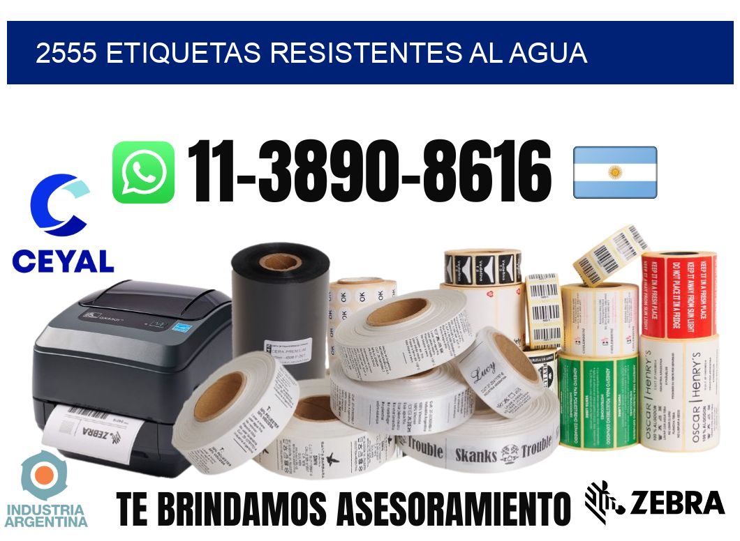 2555 Etiquetas resistentes al agua