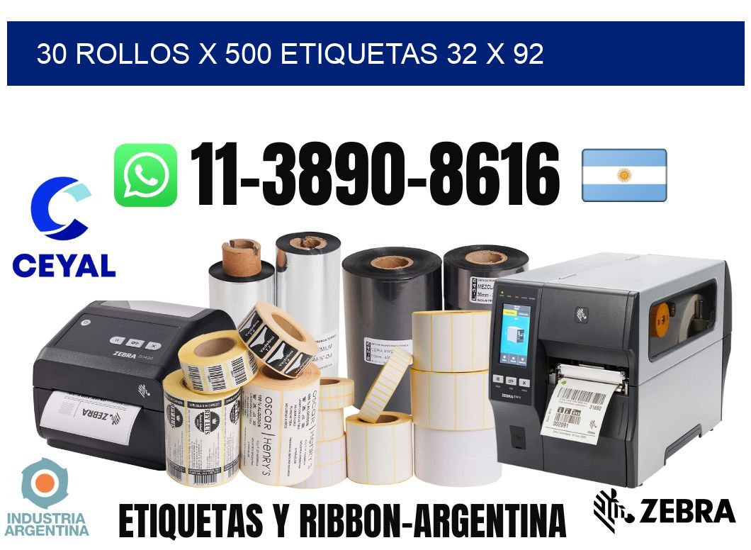 30 rollos x 500 etiquetas 32 x 92
